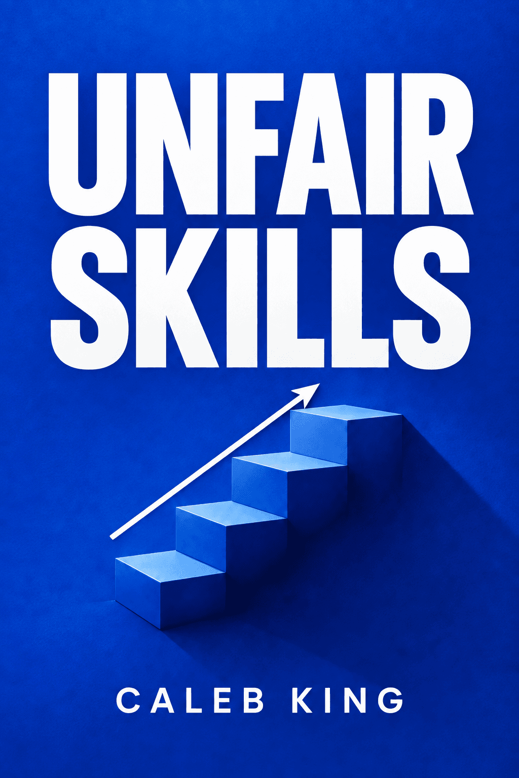 Unfair Skills cover variant with an arrow climbing the staircase.